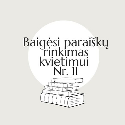 (Lietuvių) Kvietimui Nr. 11 gautos net 9 paraiškos